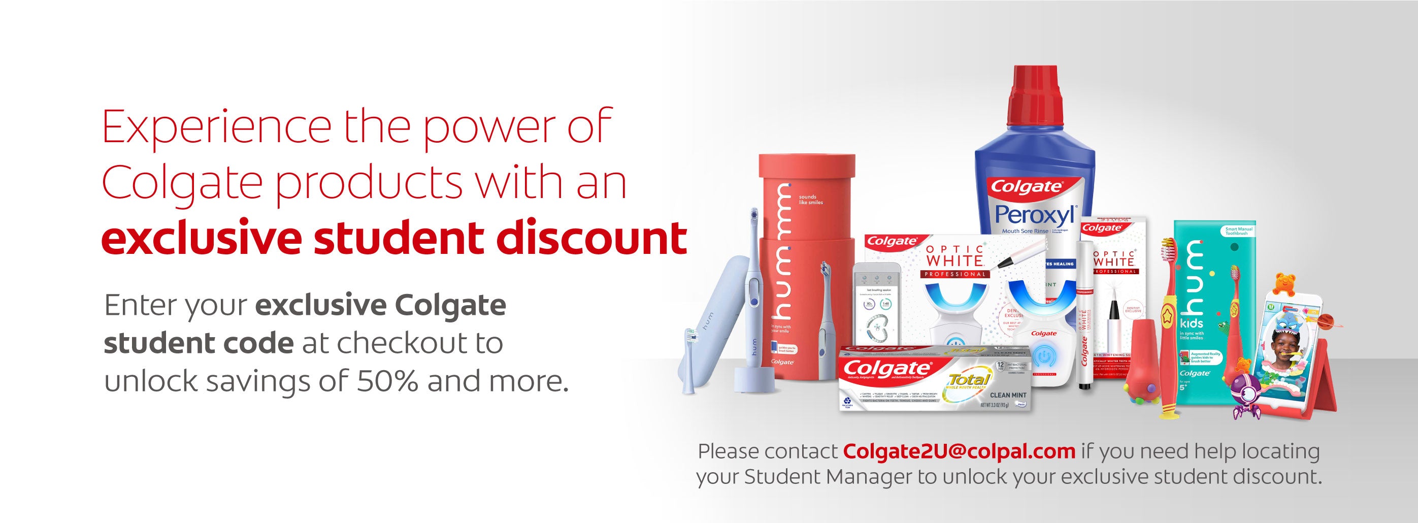 The Colgate platform to experience Colgate's products